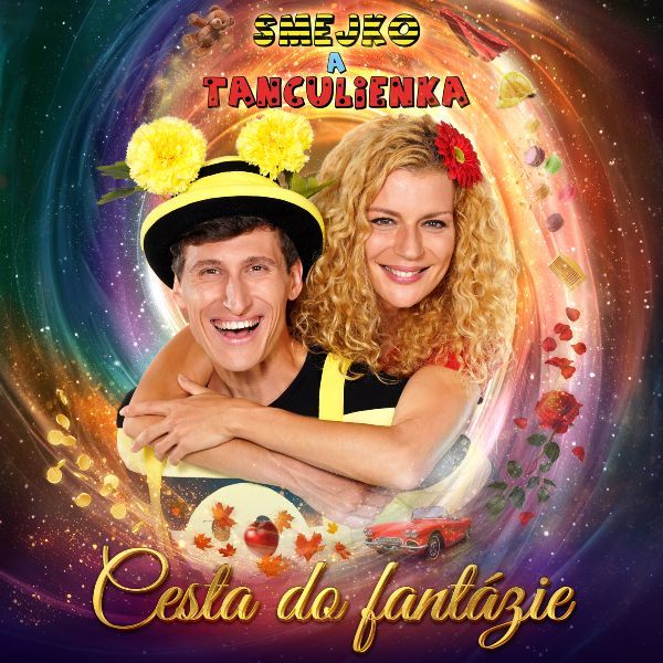Smejko a Tanculienka - Cesta do fantázie! Bánovce nad Bebravou