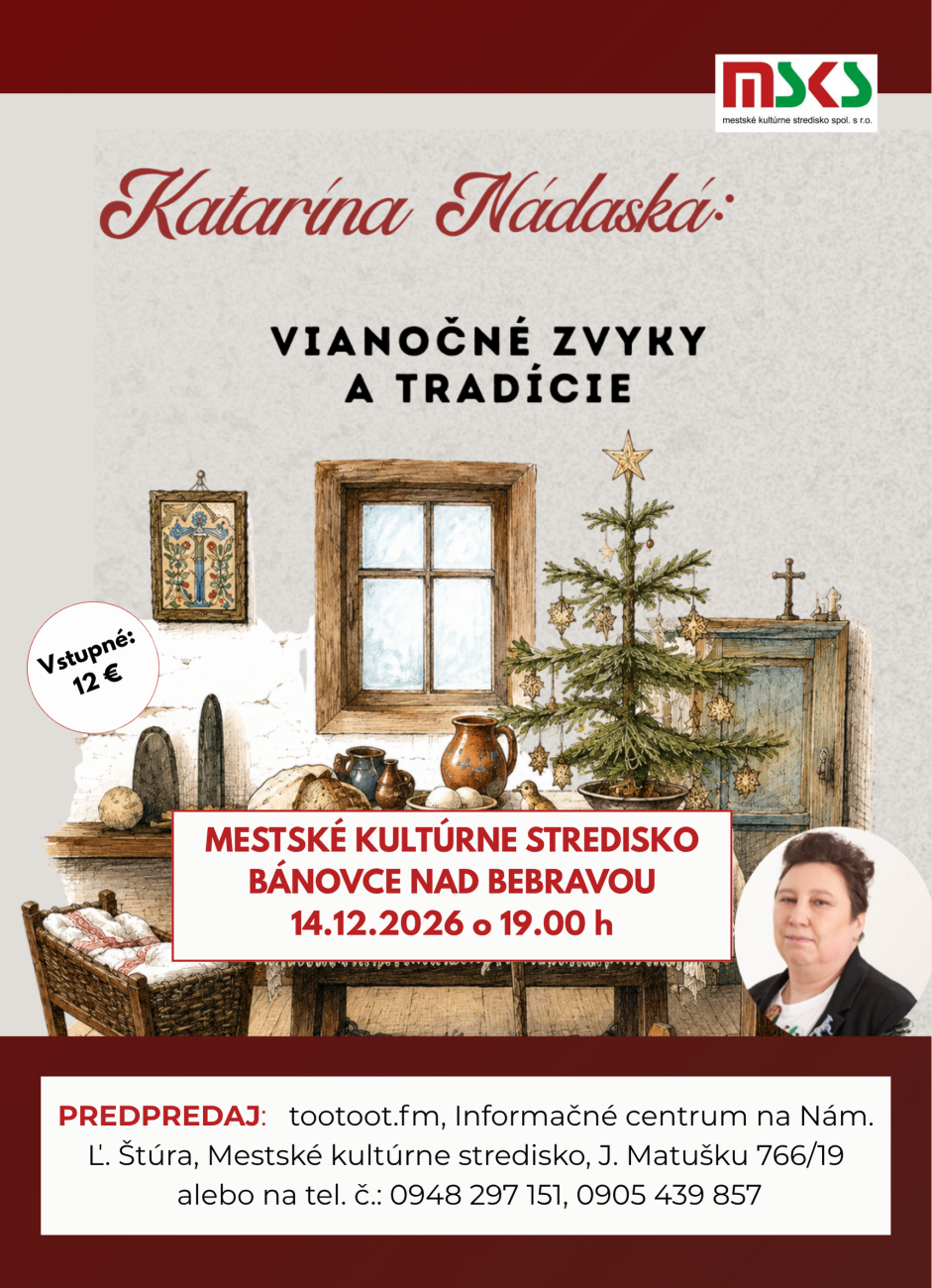 Katarína Nádaská: Vianočné zvyky a tradície